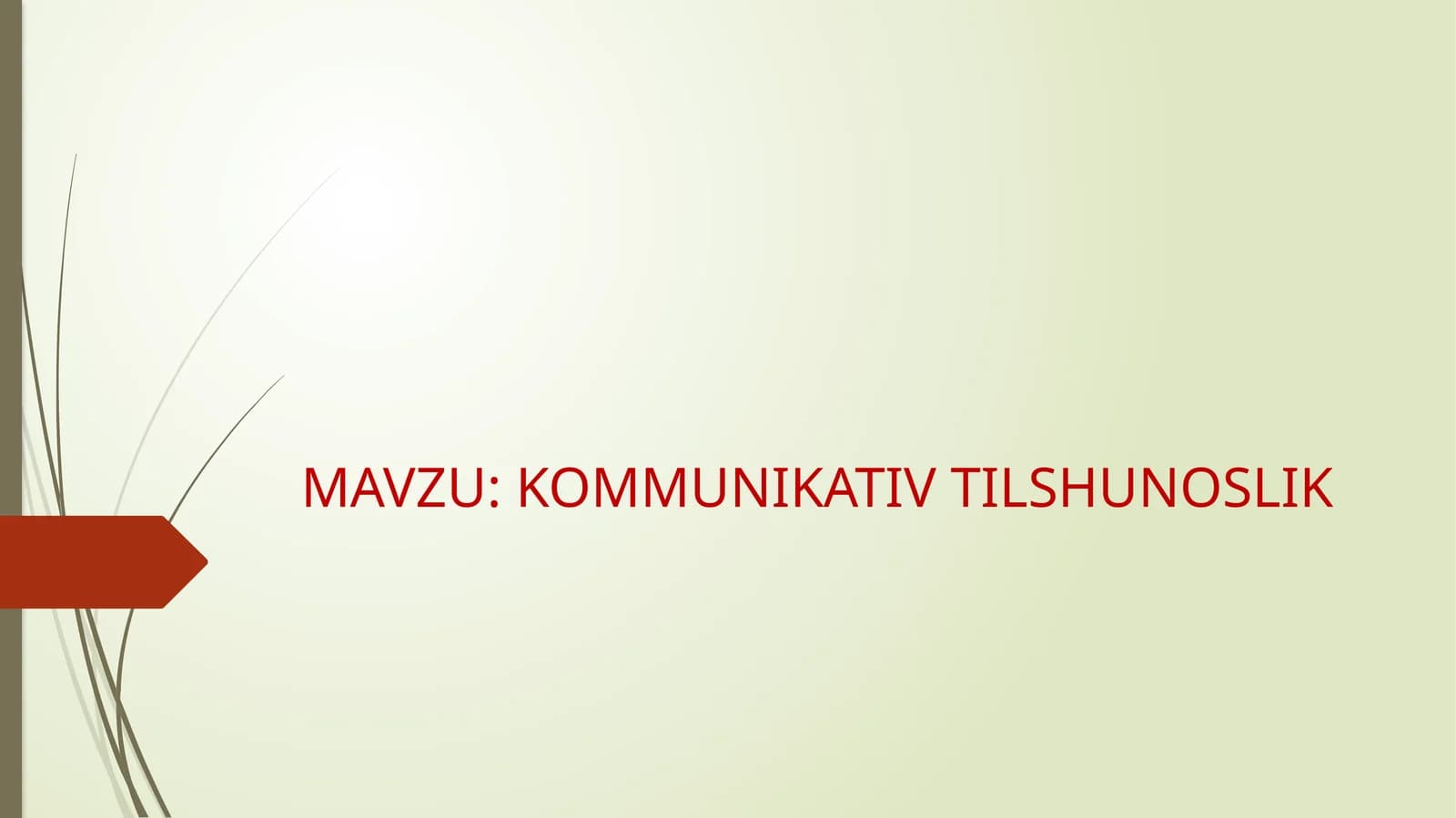 KOMMUNIKATIV TILSHUNOSLIK