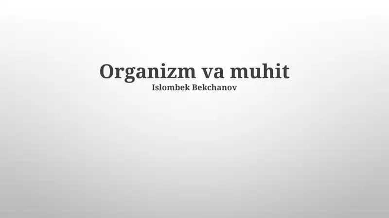 Organizm va muhit