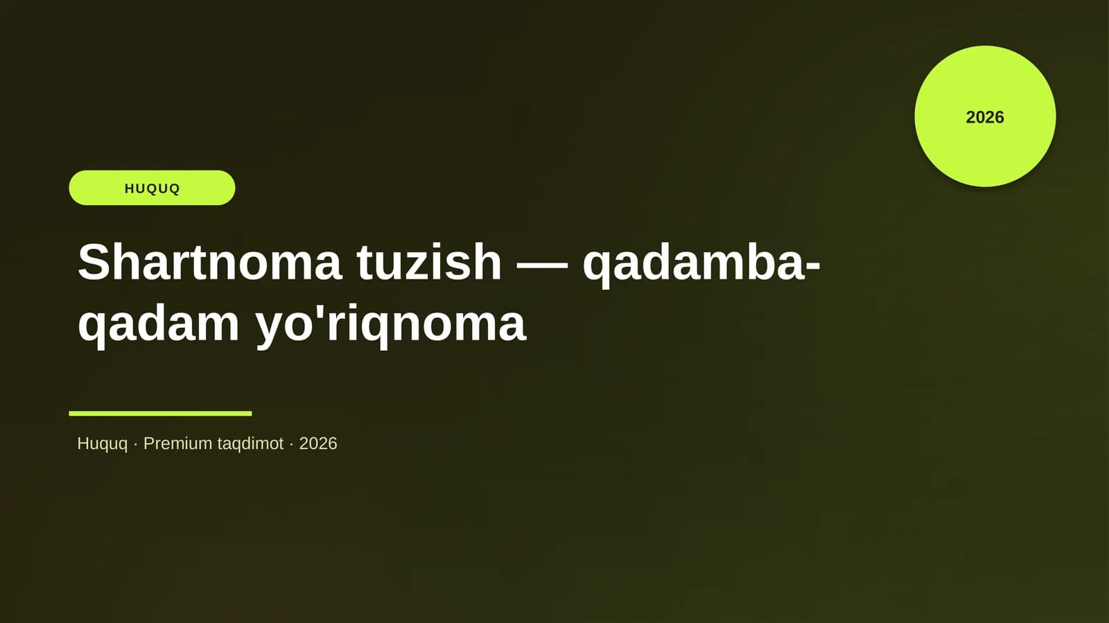 Shartnoma tuzish — qadamba-qadam yo'riqnoma