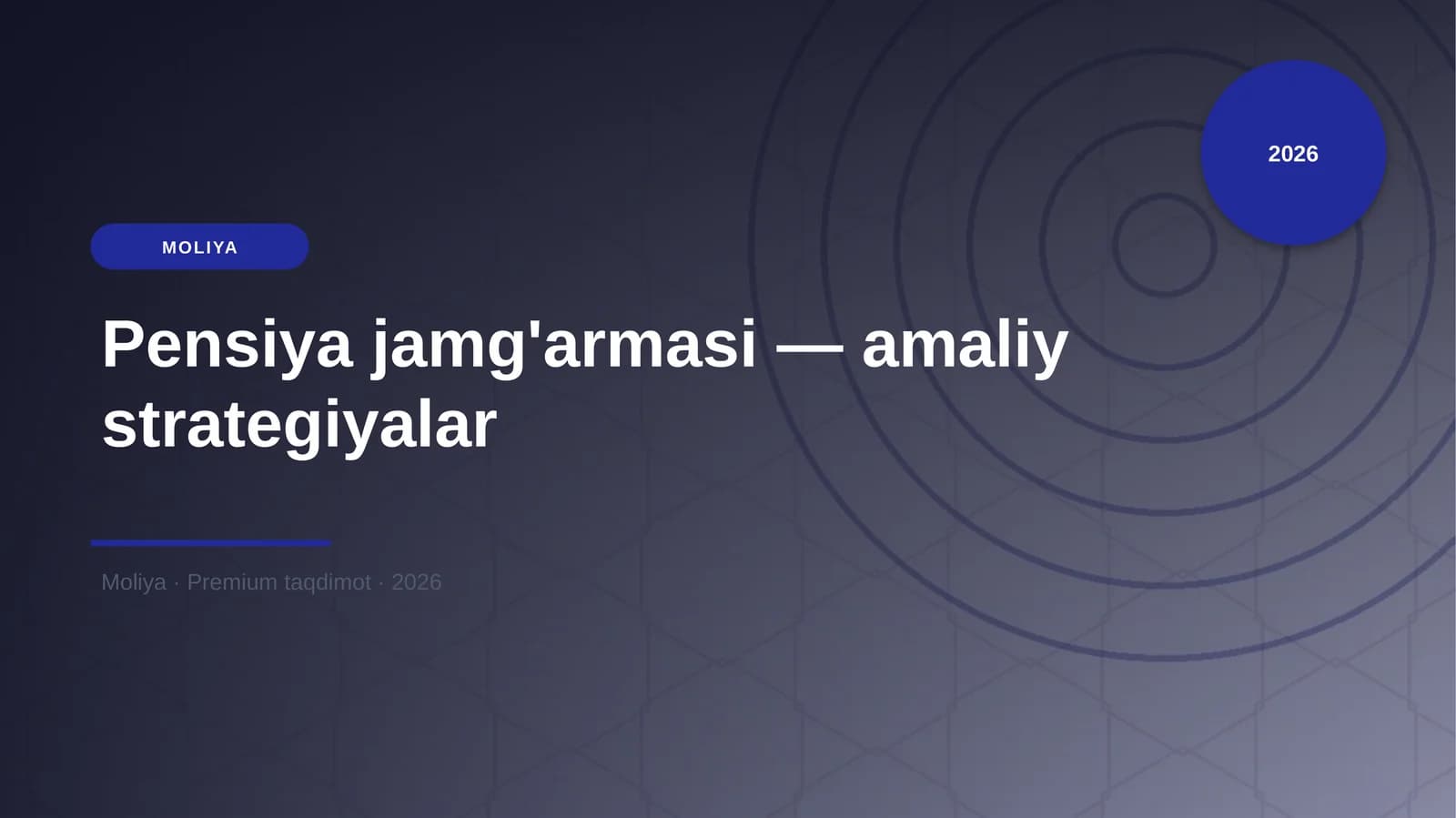 Pensiya jamg'armasi — amaliy strategiyalar