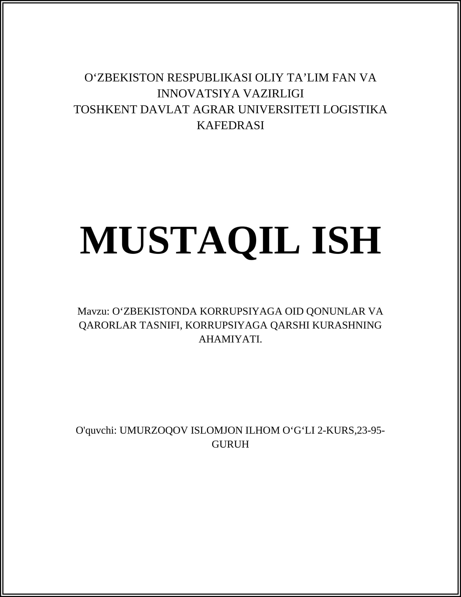 OʻZBEKISTONDA KORRUPSIYAGA OID QONUNLAR VA QARORLAR TASNIFI, KORRUPSIYAGA QARSHI KURASHNING AHAMIYATI