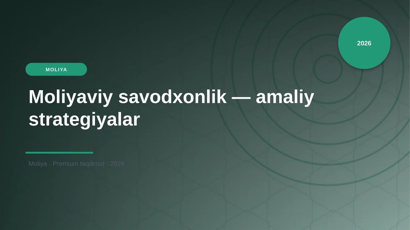Moliyaviy savodxonlik — amaliy strategiyalar