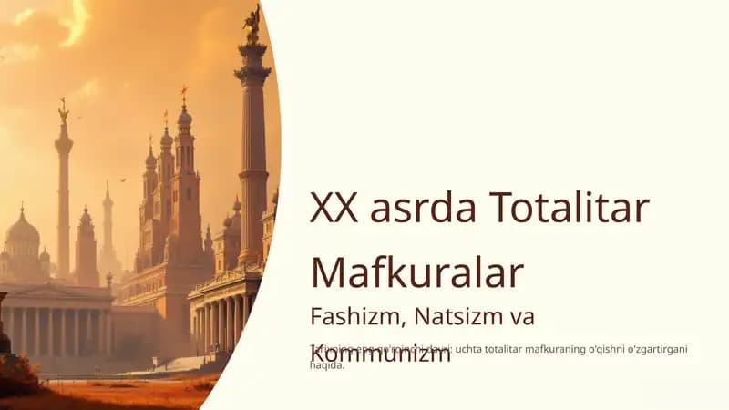 XX asrda Totalitar Mafkuralar