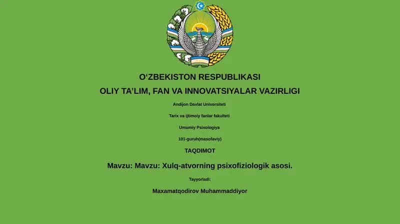 Xulq-atvorning psixofiziologik asosi