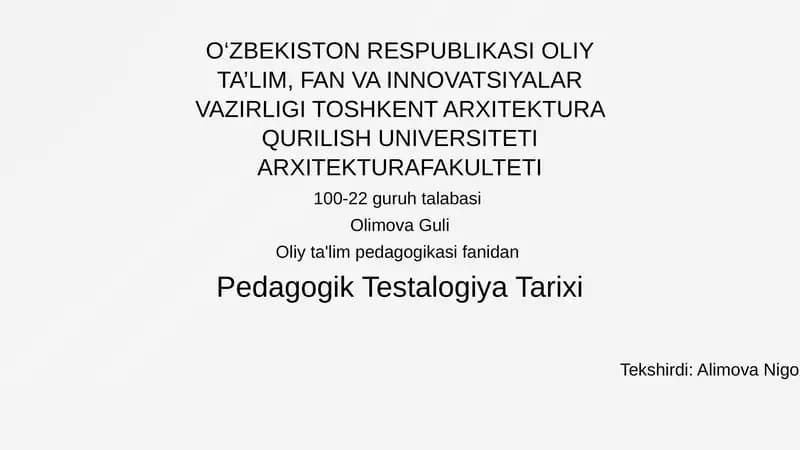 Pedagogik Testalogiya Tarixi