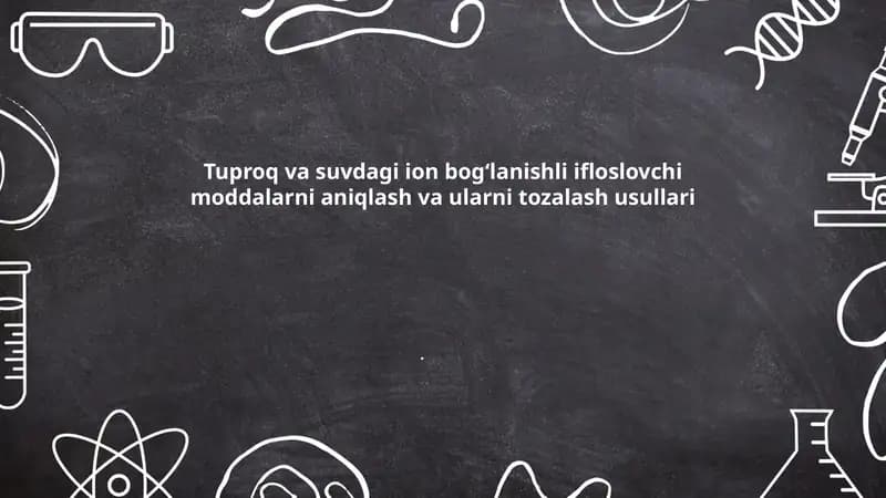Ion Bog'lanishli Moddalarni Tozalash Usullari