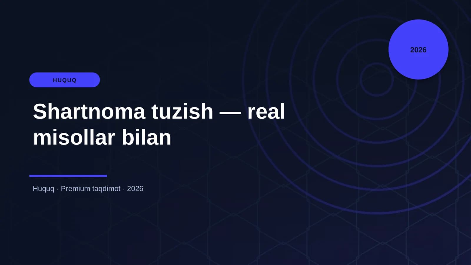 Shartnoma tuzish — real misollar bilan