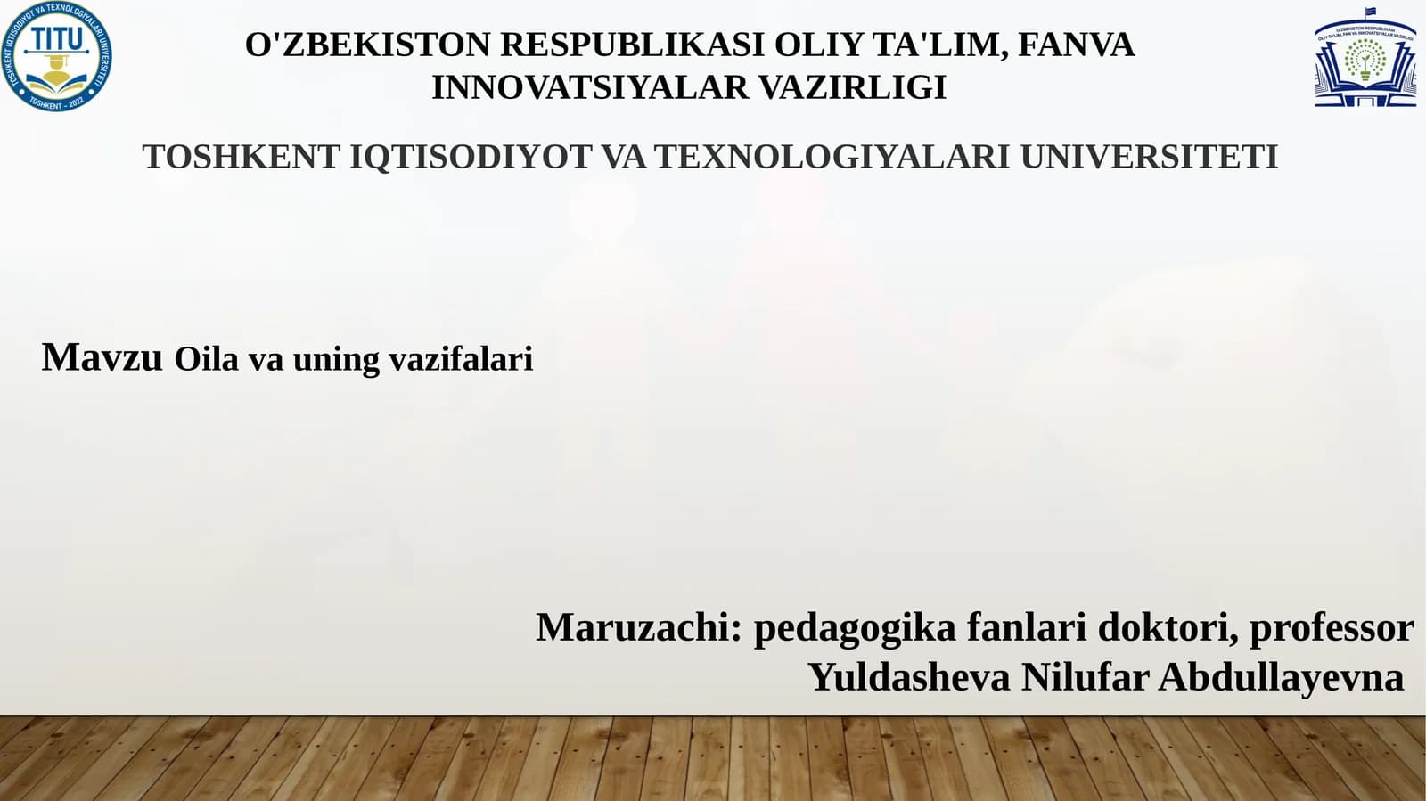 Oilavauining vazifalari