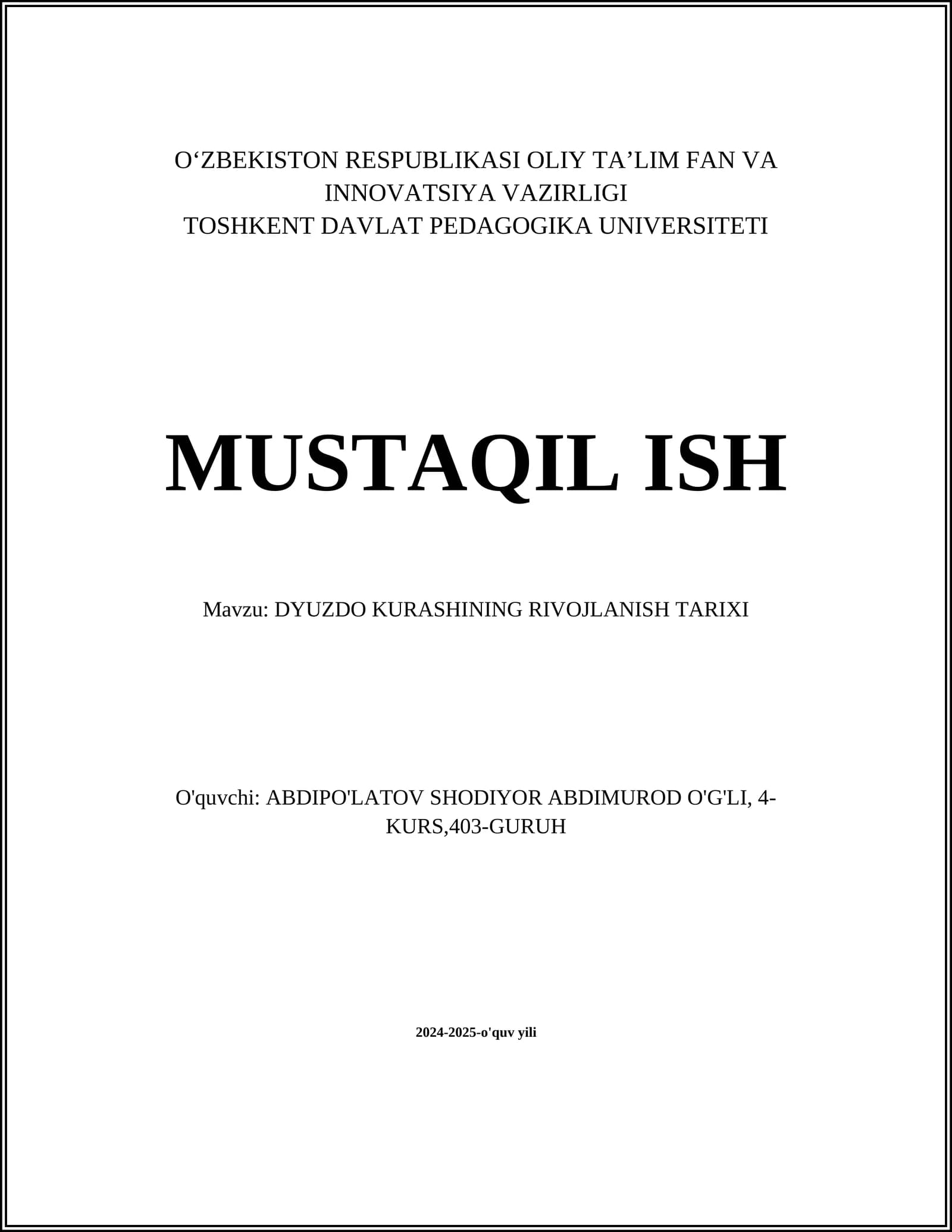 DYUZDO KURASHINING RIVOJLANISH TARIXI