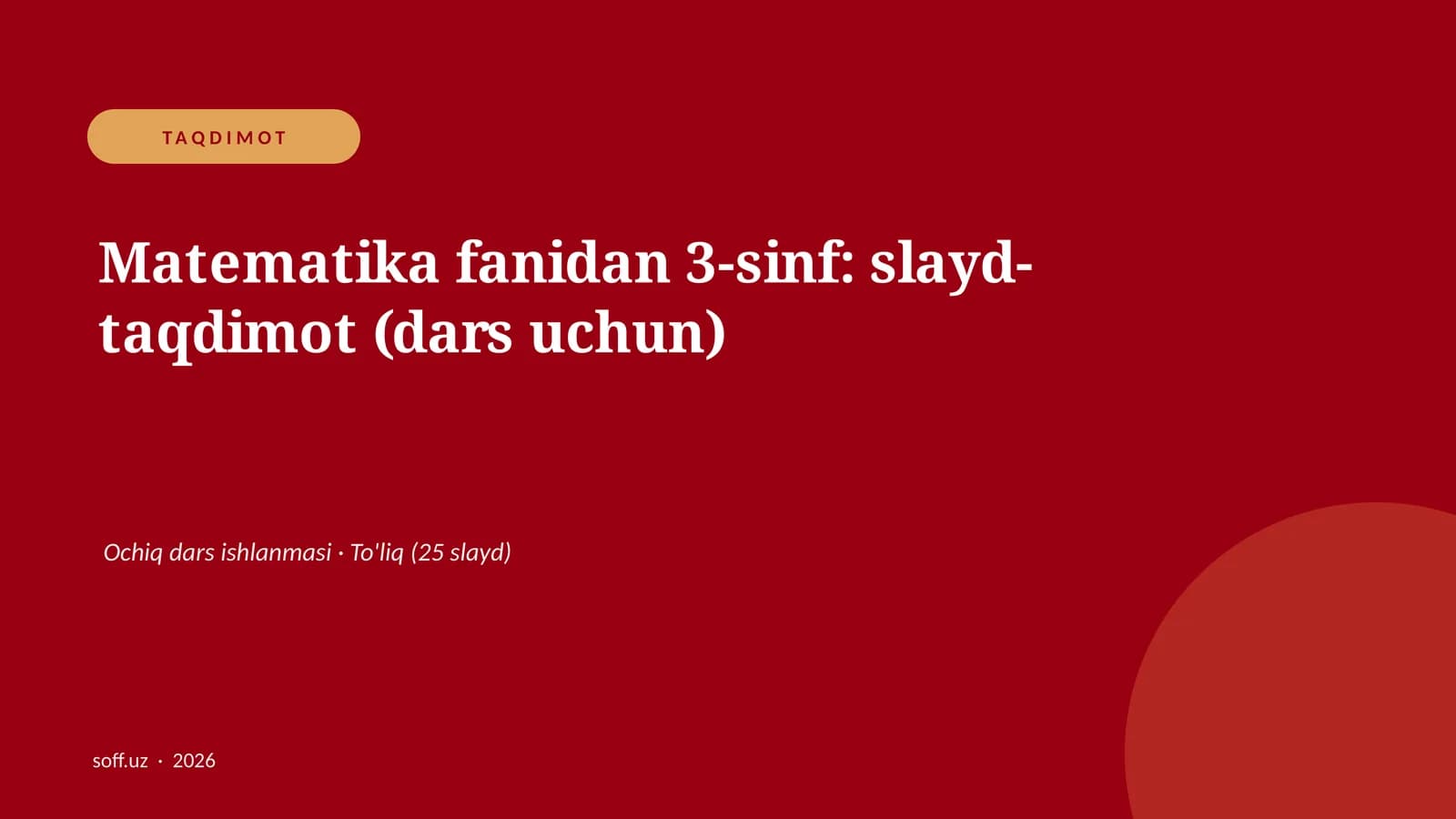 Matematika fanidan 3-sinf: slayd-taqdimot (dars uchun)