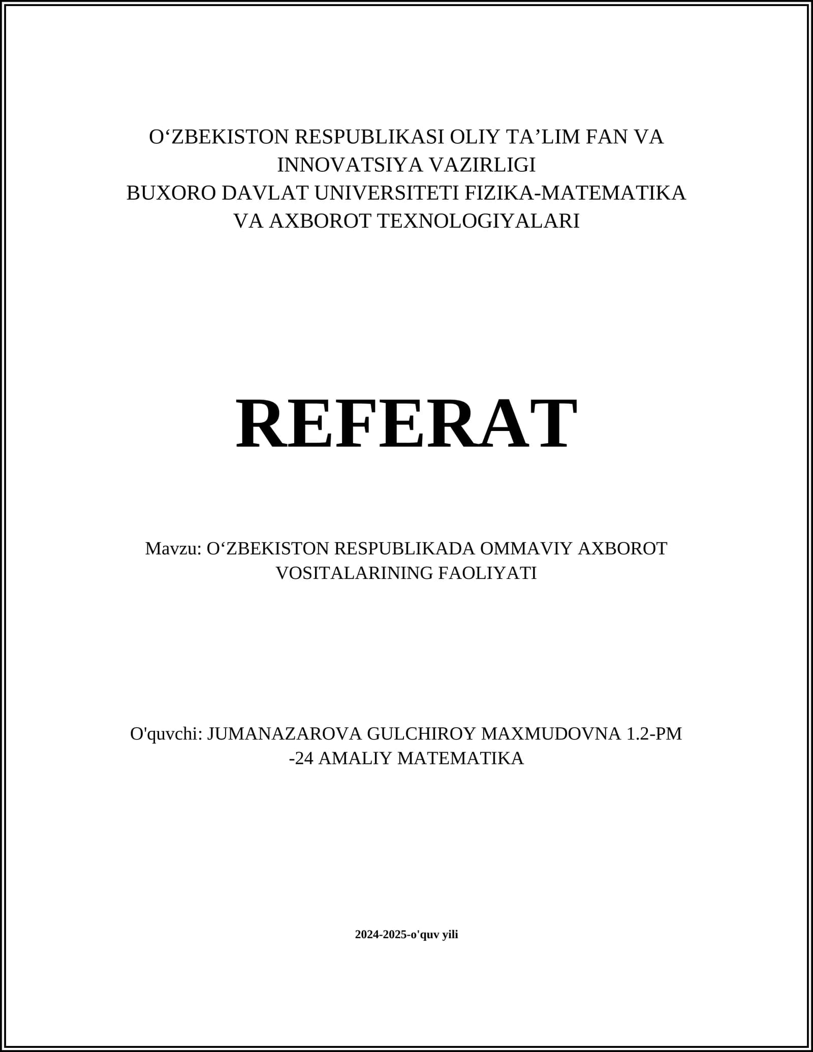 OʻZBEKISTON RESPUBLIKADA OMMAVIY AXBOROT VOSITALARINING FAOLIYATI