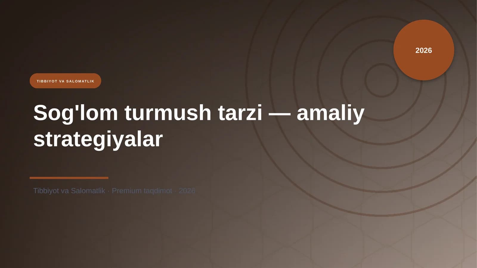 Sog'lom turmush tarzi — amaliy strategiyalar