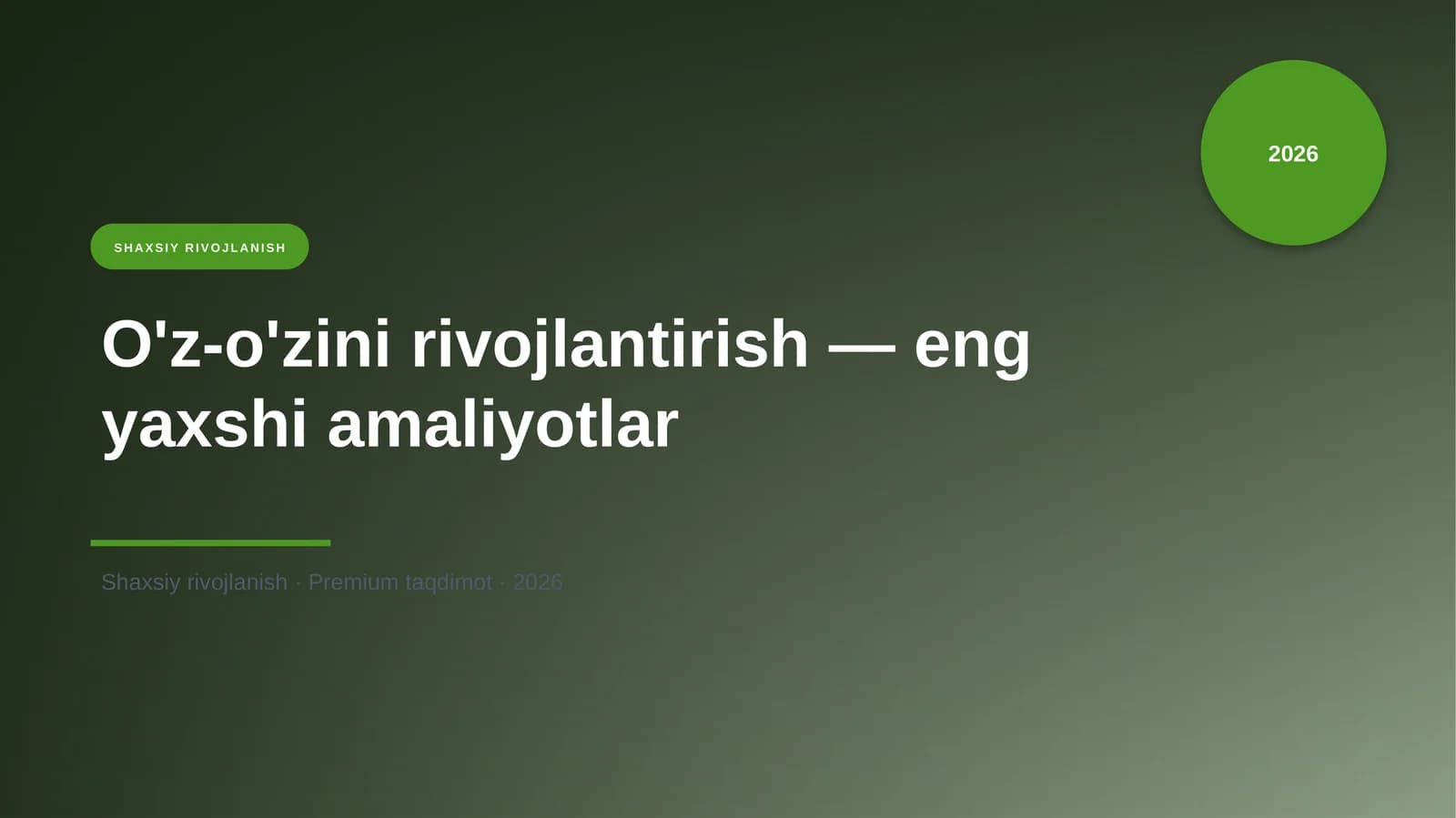 O'z-o'zini rivojlantirish — eng yaxshi amaliyotlar