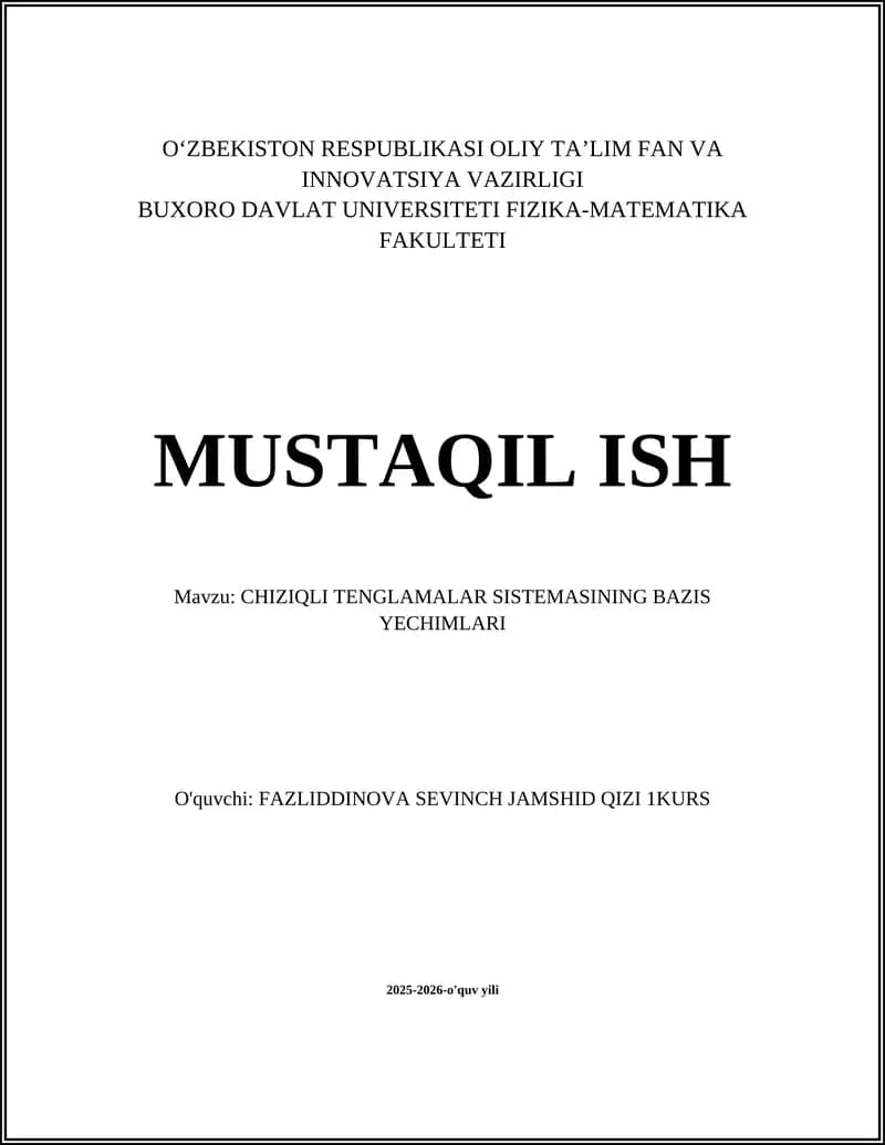 CHIZIQLI TENGLAMALAR SISTEMASINING BAZIS YECHIMLARI