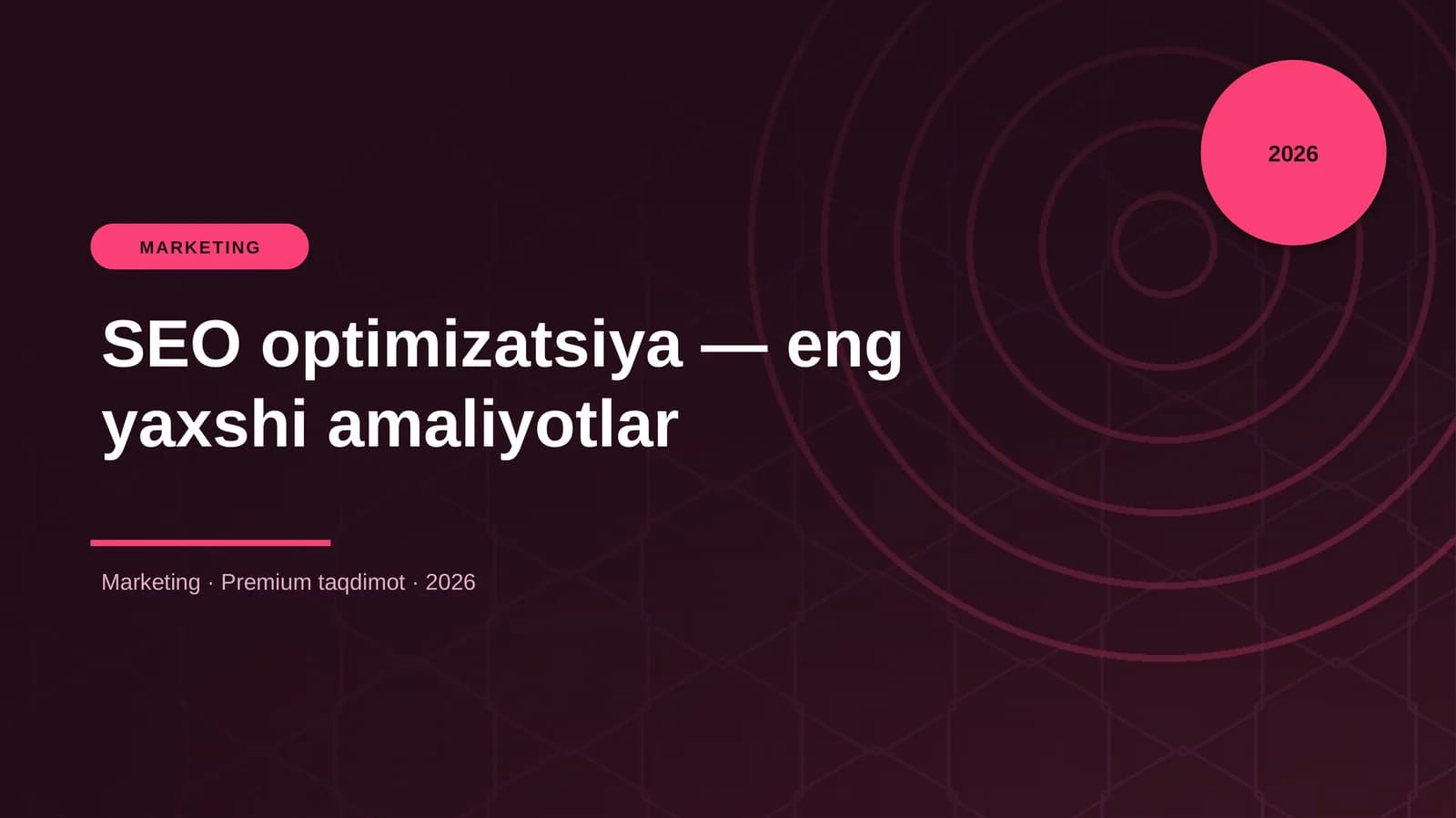 SEO optimizatsiya — eng yaxshi amaliyotlar