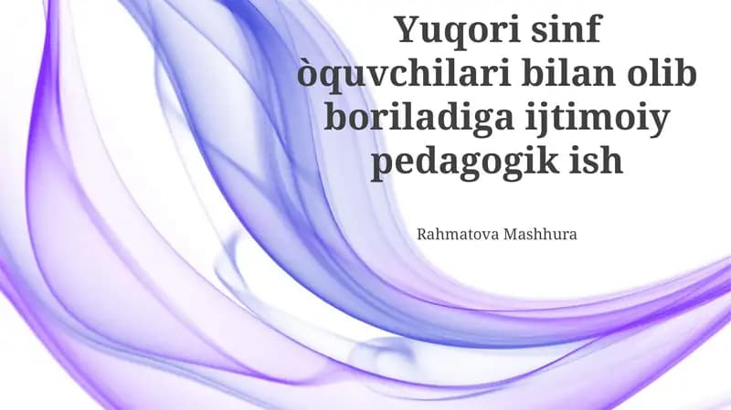 Yuqori sinf o'quvchilari bilan ijtimoiy ishlar