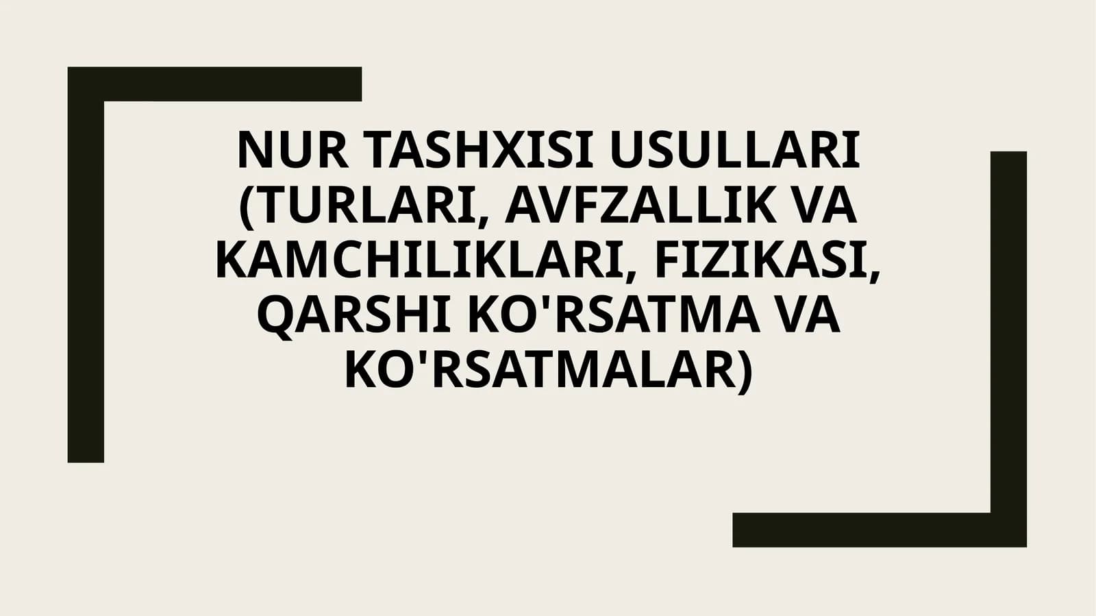 Nur tashxisi usullari