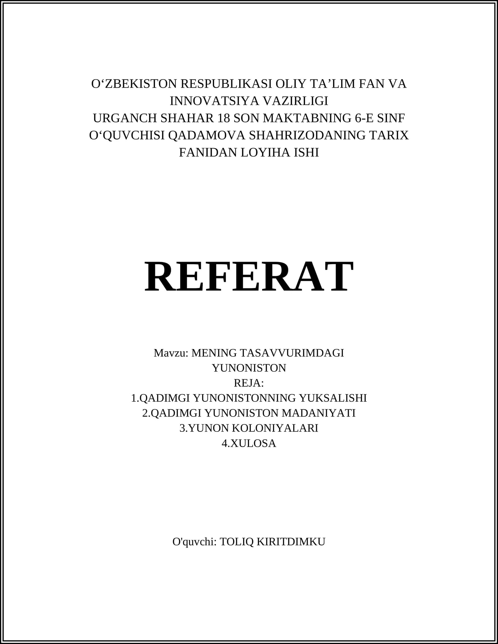 MENING TASAVVURIMDAGI YUNONISTON