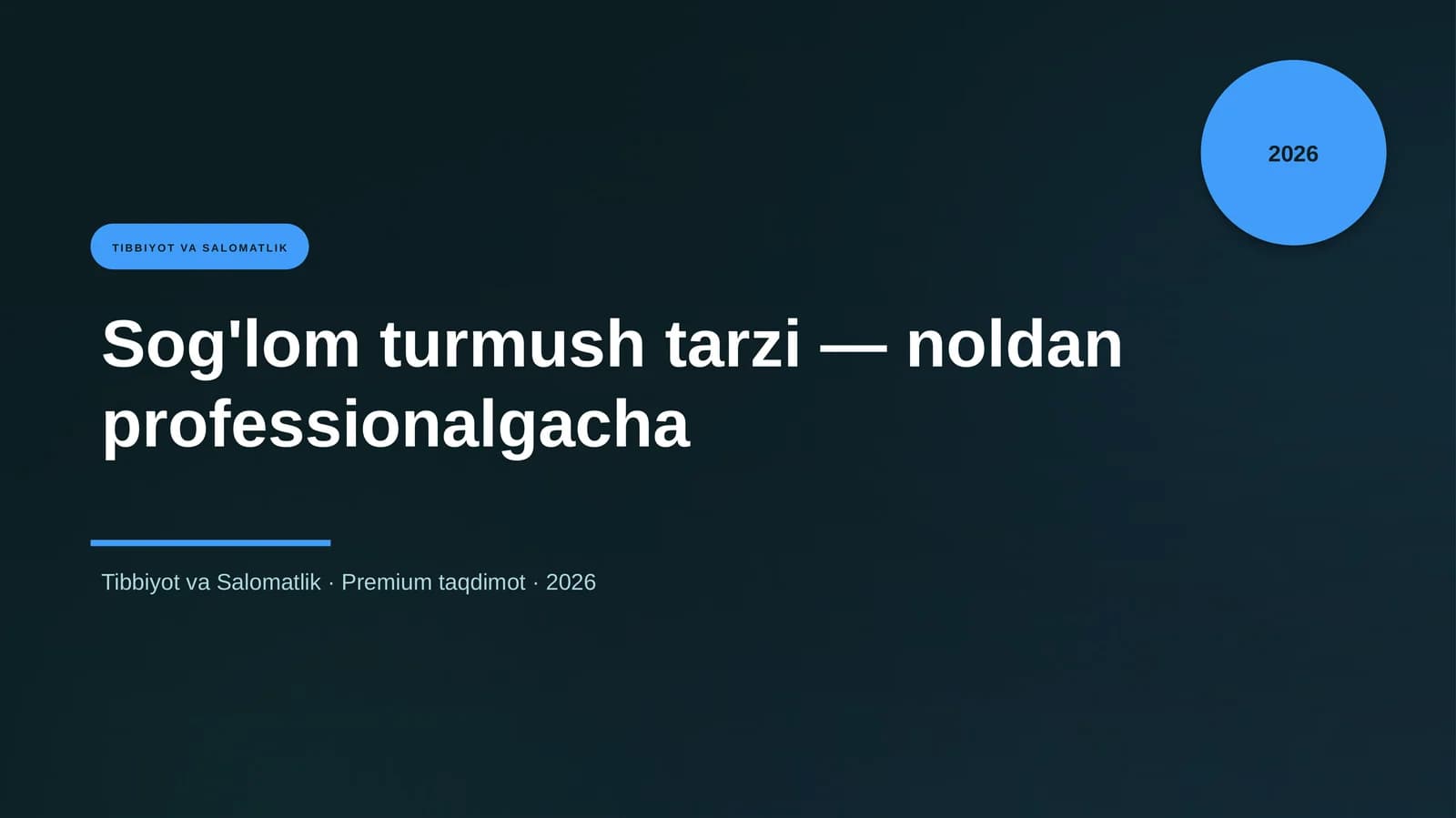 Sog'lom turmush tarzi — noldan professionalgacha