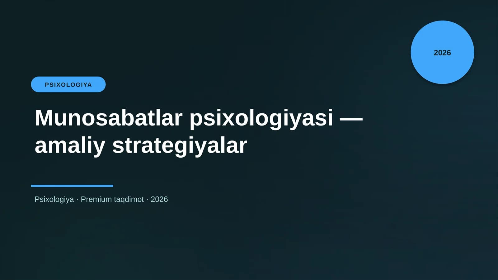 Munosabatlar psixologiyasi — amaliy strategiyalar
