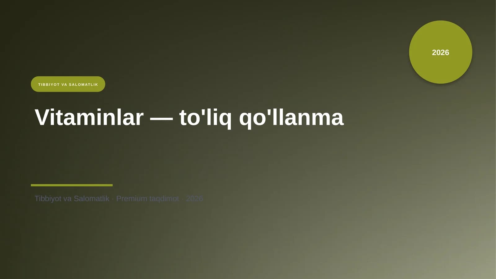 Vitaminlar to'liq qo'llanma
