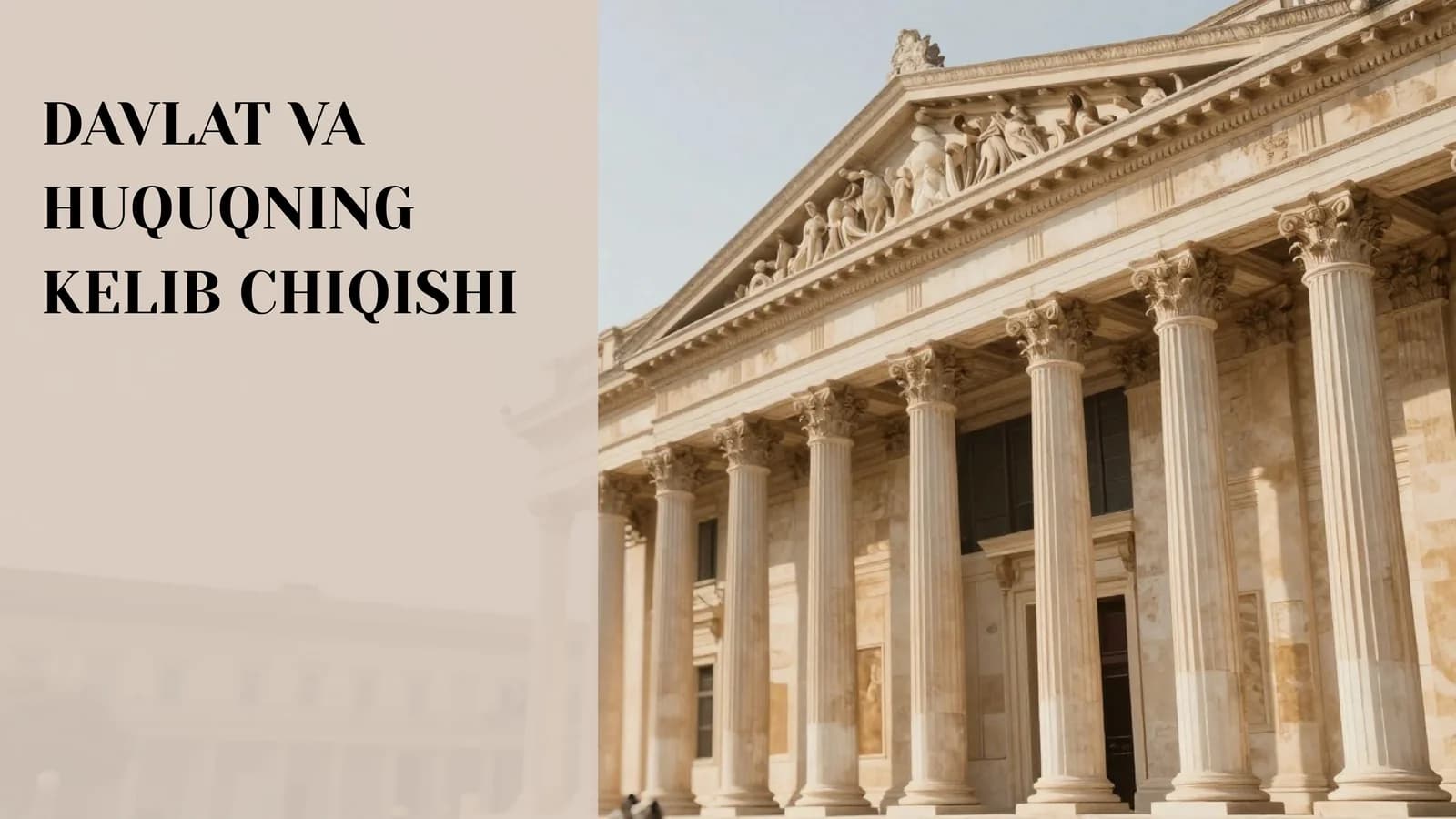 Davlat va Huquqning Kelib Chiqishi