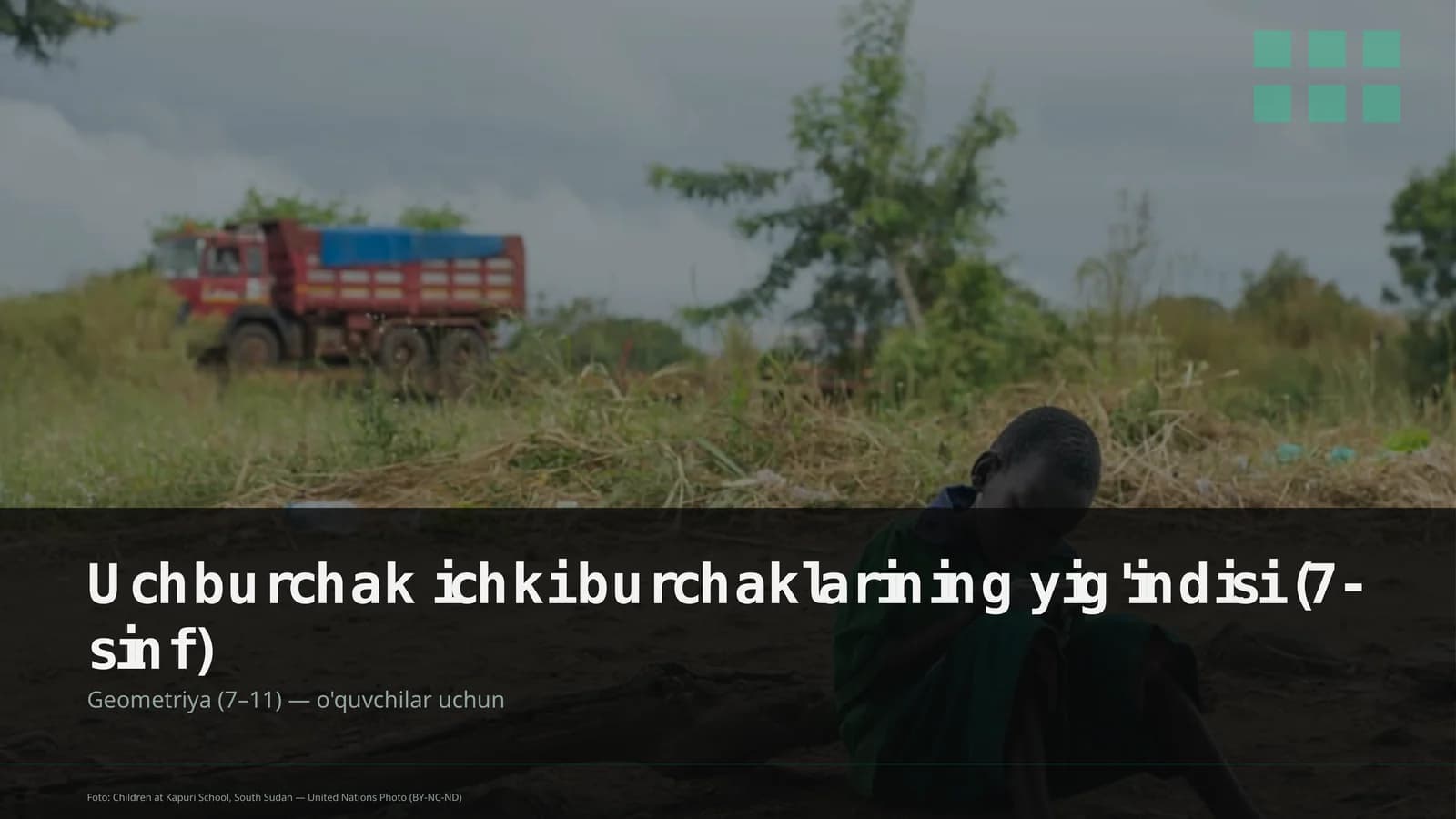 Uchburchak ichki burchaklarining yig'indisi (7-sinf)