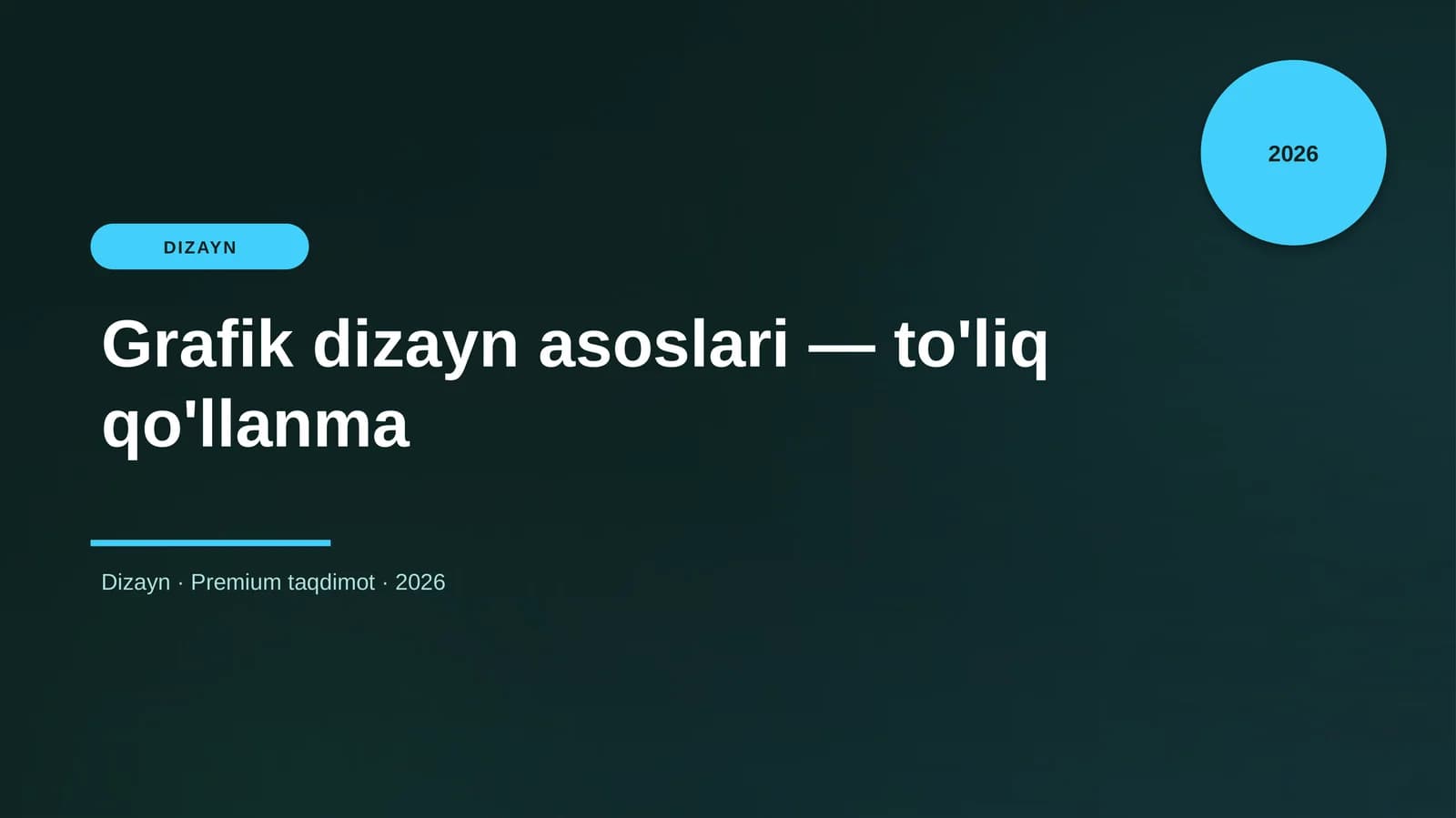 Grafik dizayn asoslari — to'liq qo'llanma
