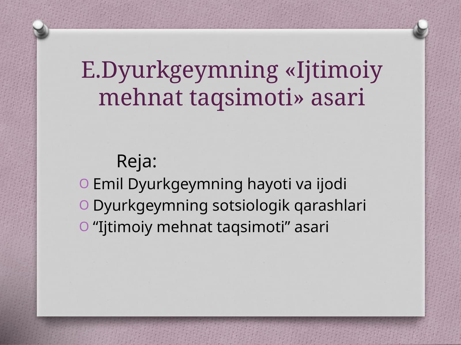 Emil Dyurkgeymning «Ijtimoiy mehnat taqsimoti» asari
