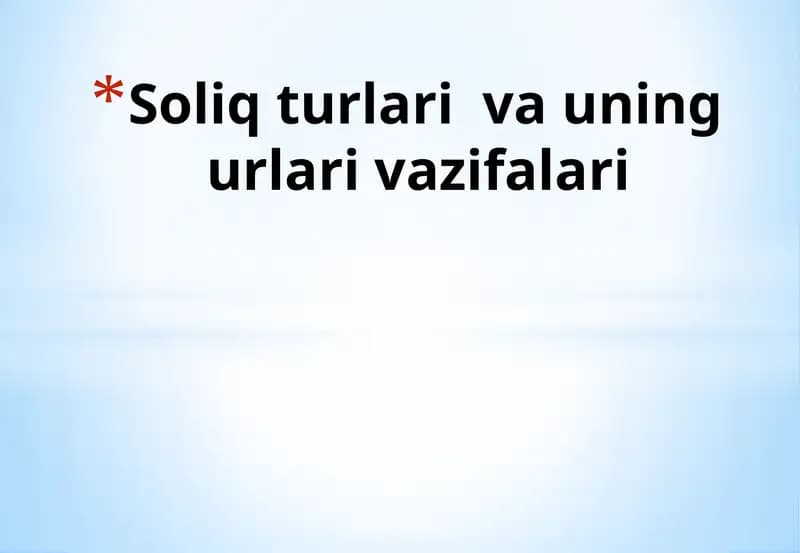 Qo‘shilgan qiymat solig’i haqida tushuncha