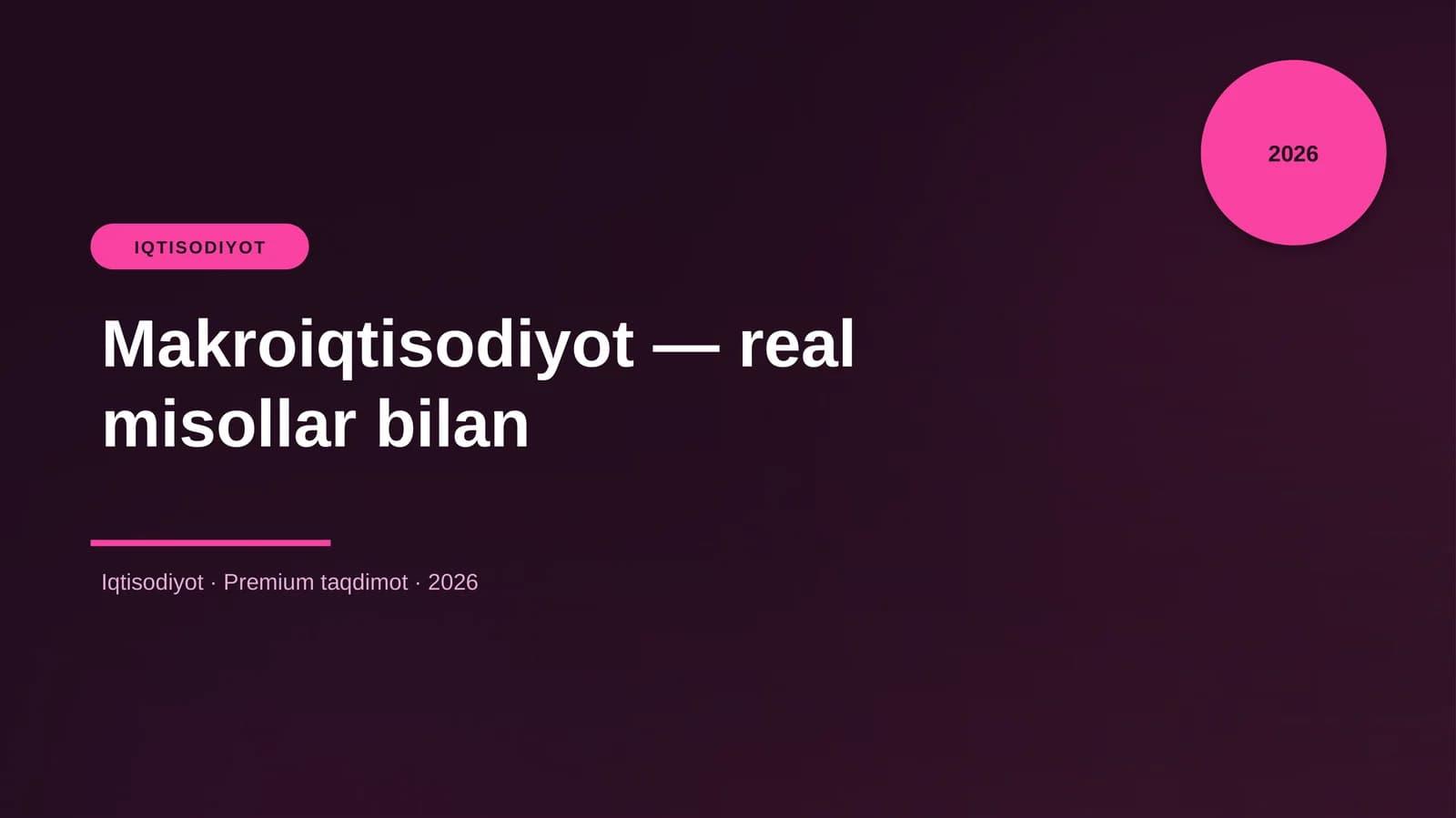 Makroiqtisodiyot — real misollar bilan