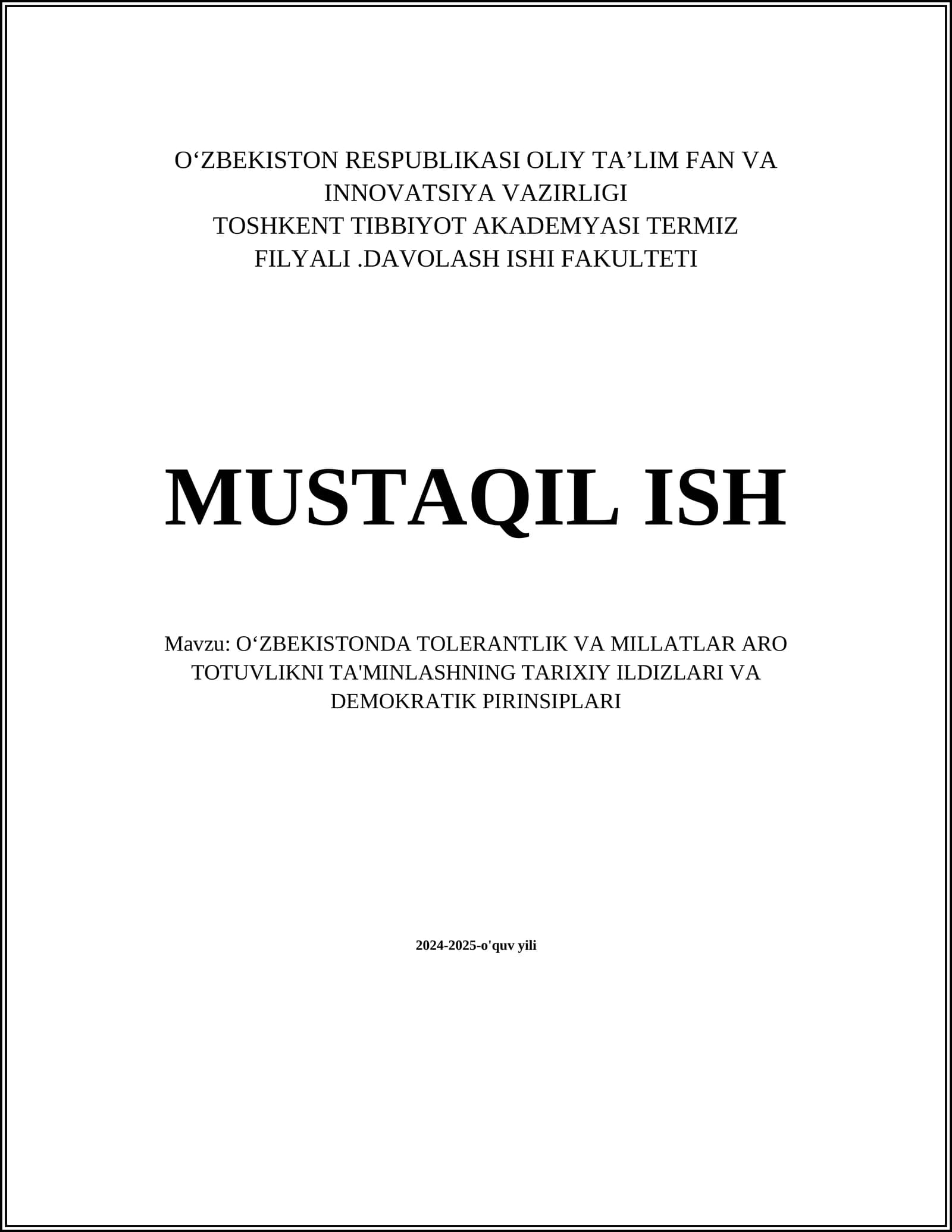 OʻZBEKISTONDA TOLERANTLIK VA MILLATLAR ARO TOTUVLIKNI TA'MINLASHNING TARIXIY ILDIZLARI VA DEMOKRATIK PIRINSIPLARI