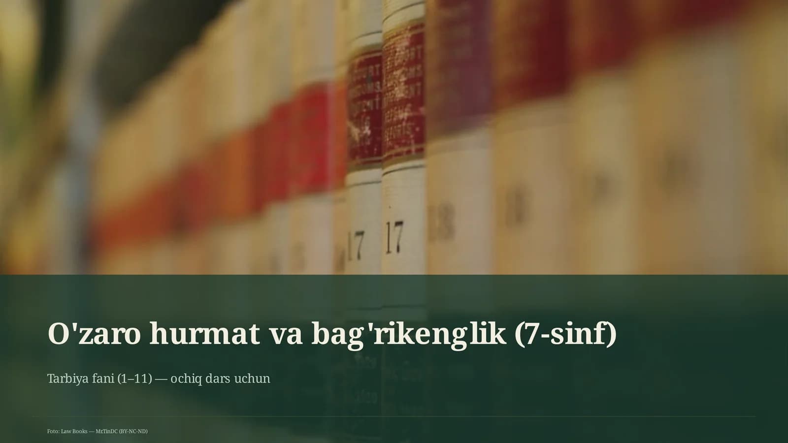 O'zaro hurmat va bag'rikenglik (7-sinf)