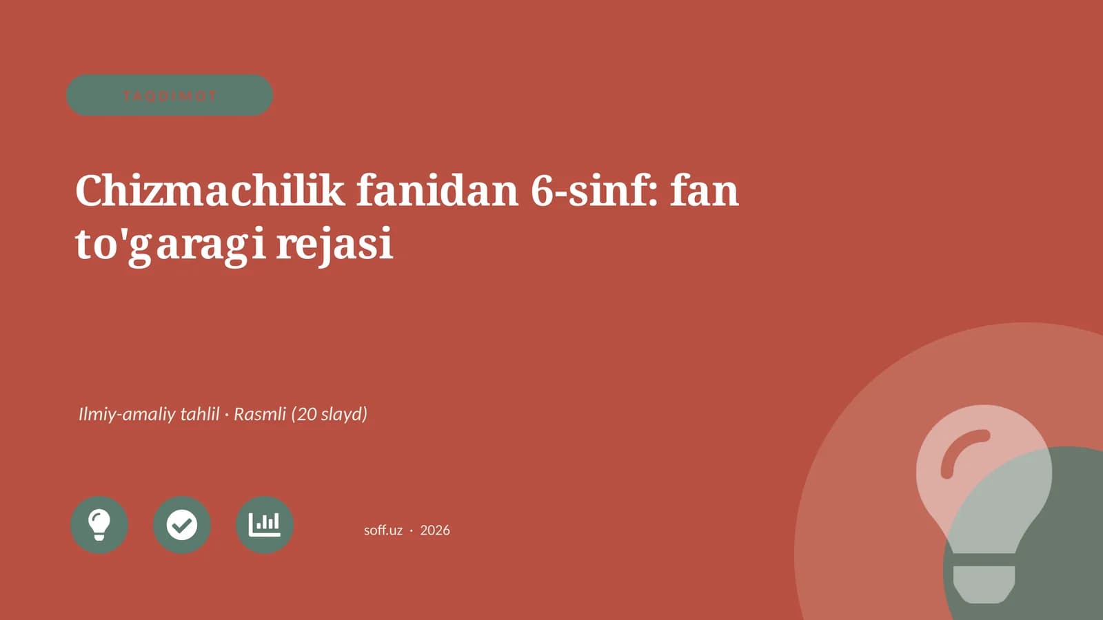 Chizmachilik fanidan 6-sinf: fan to'garagi rejasi