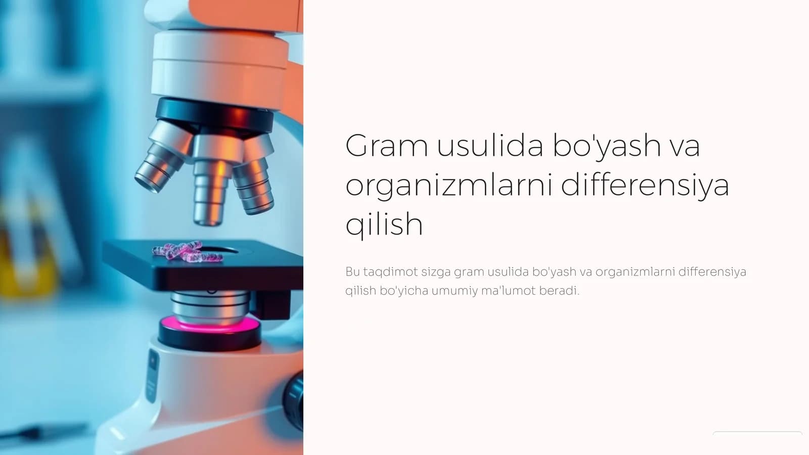 Gramusulidabo'yashvaorganizmlarnidifferensiyaqilish