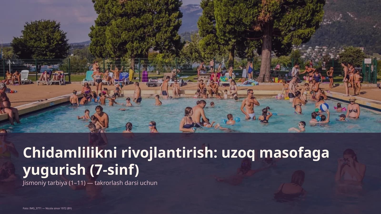 Chidamlilikni rivojlantirish: uzoq masofaga yugurish (7-sinf) Jismoniy tarbiya (1– 11) — takrorlash darsi uchun