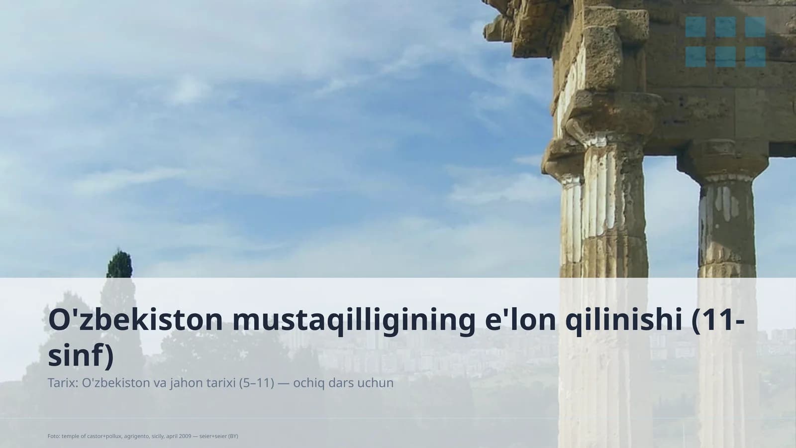 O'zbekiston mustaqilligining e'lon qilinishi (11-sinf)