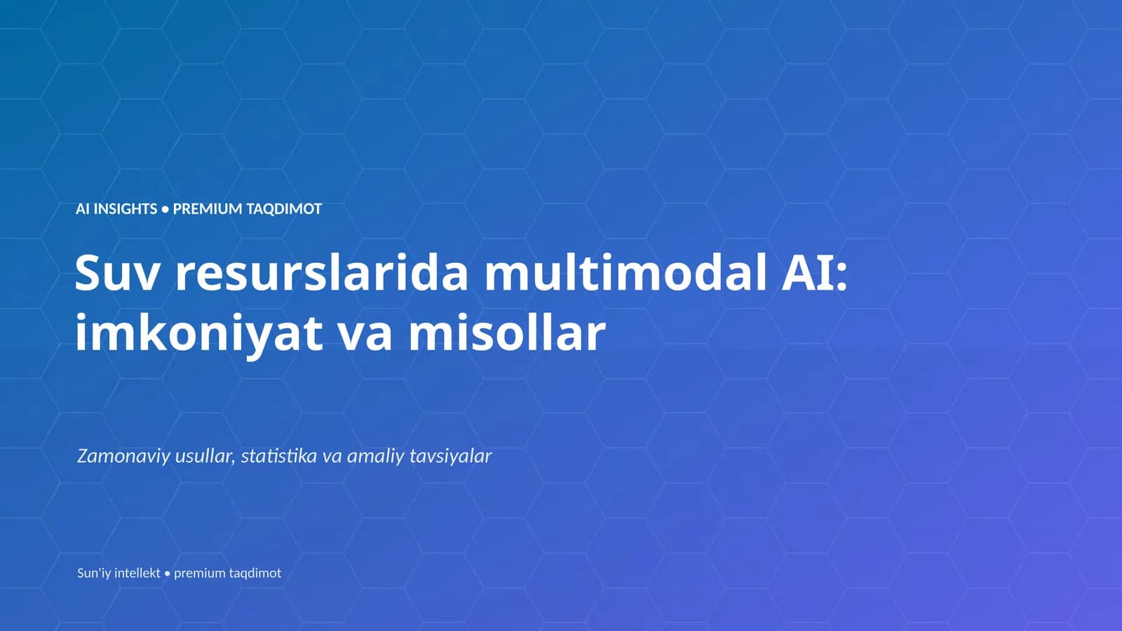 Sun'iy intellekt • premium taqdimot