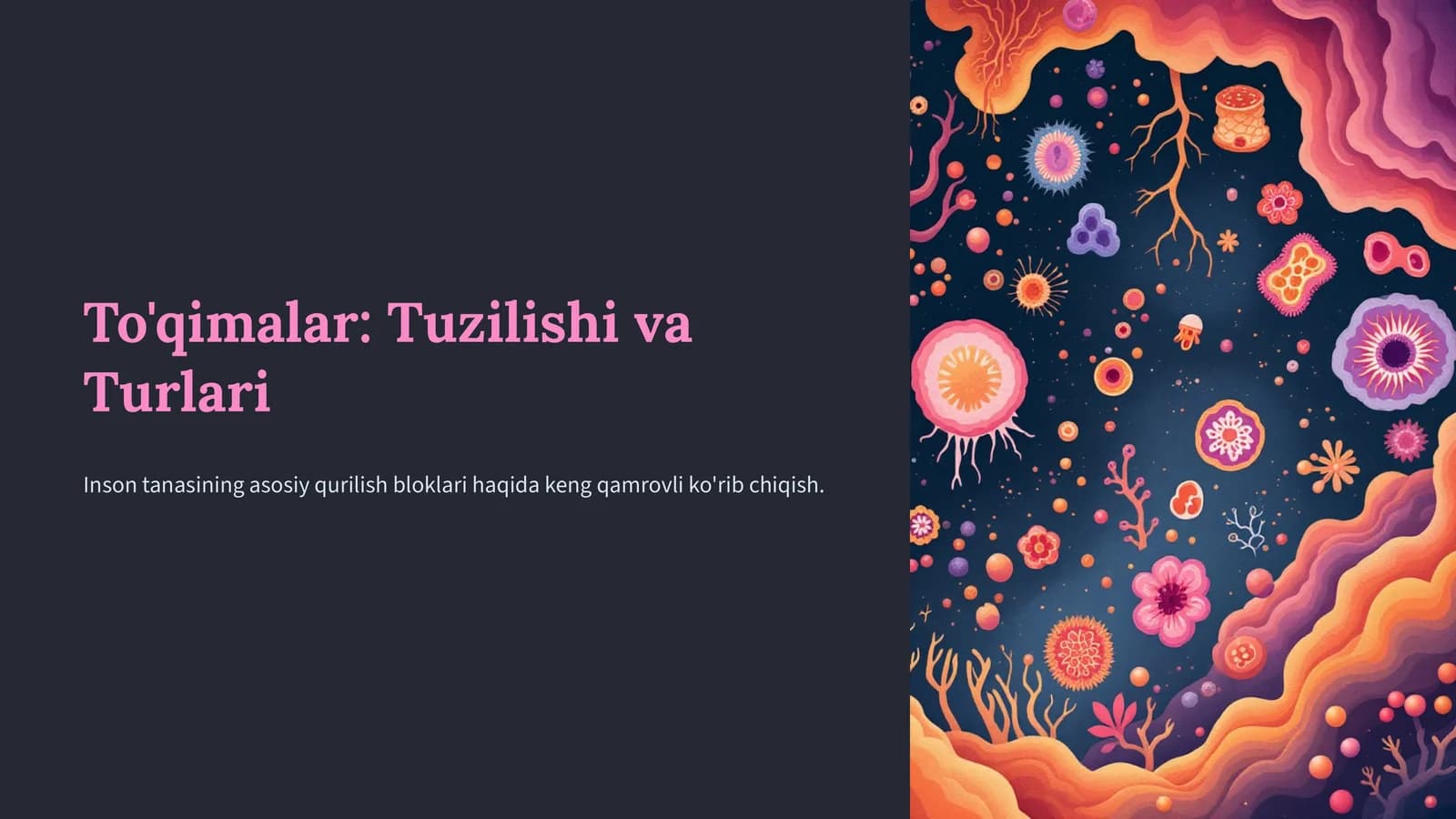 To'qimalar: Tuzilishi va Turlari
