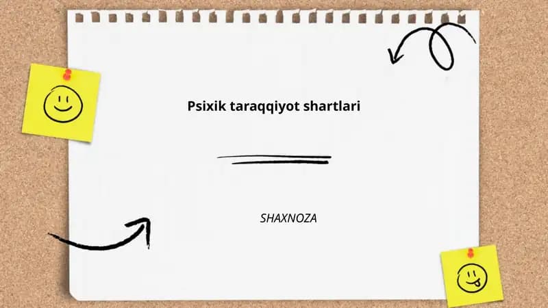 Psixik taraqqiyot shartlari
