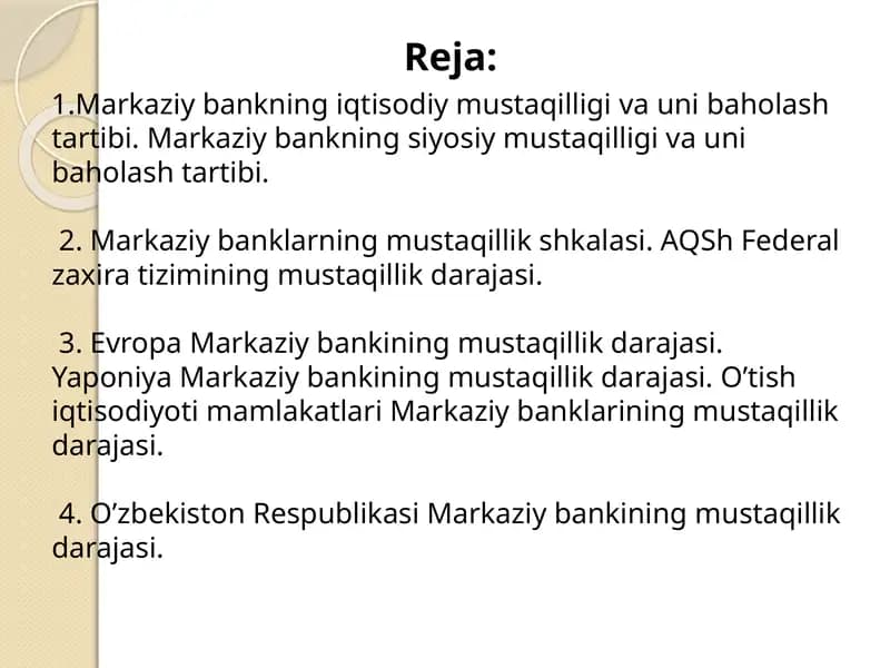 Markaziy bankning iqtisodiy mustaqilligi va uni baholash tartibi