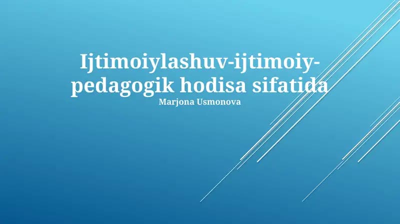 Ijtimoiylashuv-ijtimoiy-pedagogik hodisa sifatida