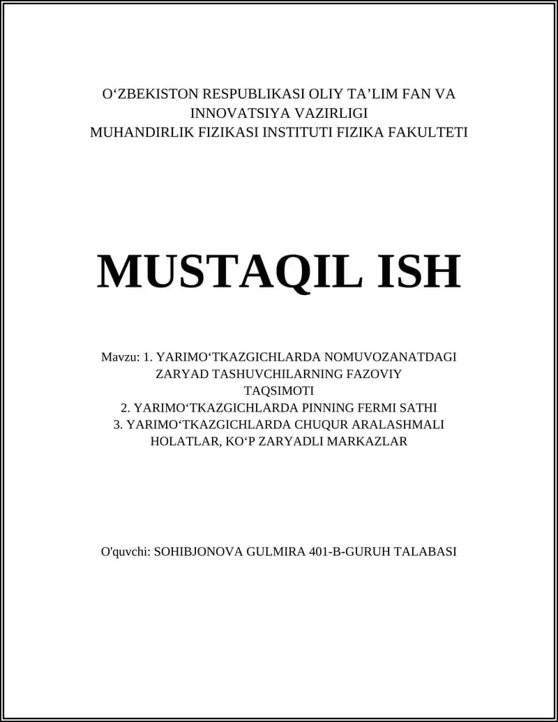 MUHANDIRLIK FIZIKASI INSTITUTI FIZIKA FAKULTETI MUSTAQIL ISH