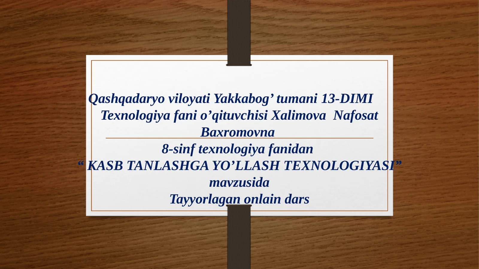 KASB TANLASHGA YO’LLASH TEXNOLOGIYASI
