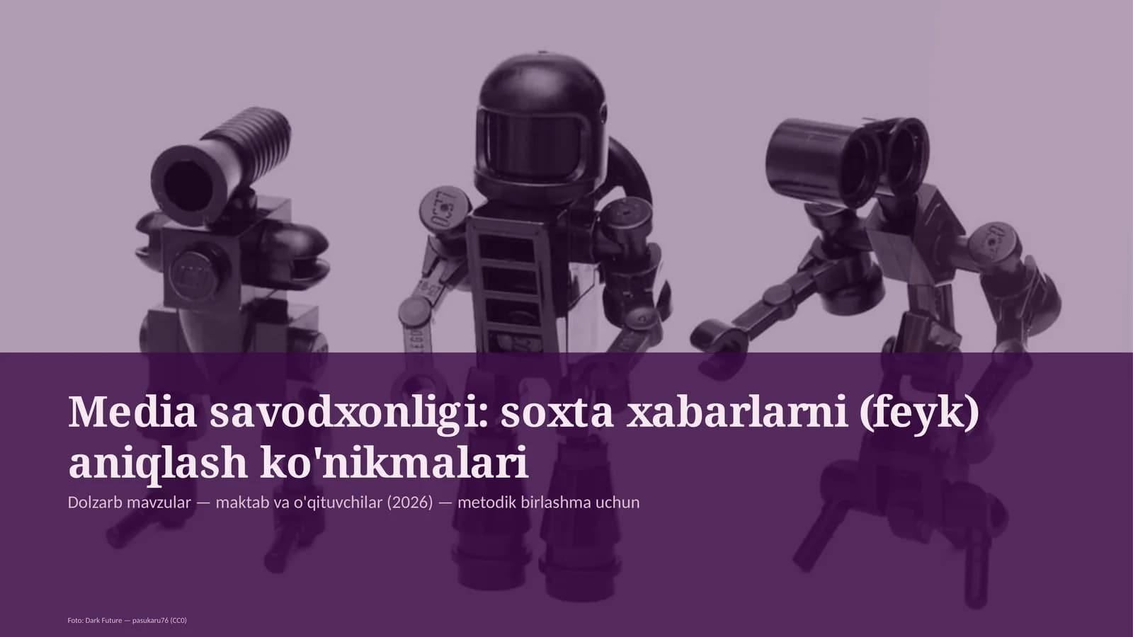 Media savodxonligi: soxta xabarlarni (feyk) aniqlash ko'nikmalari