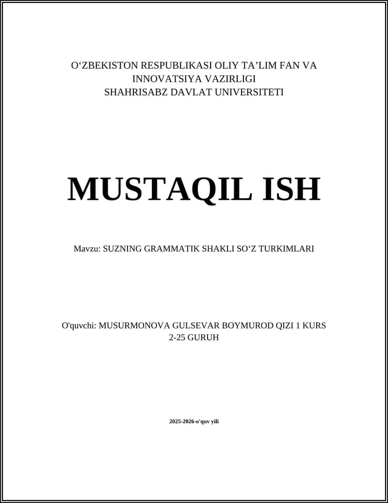 SUZNING GRAMMATIK SHAKLI SOʻZ TURKIMLARI