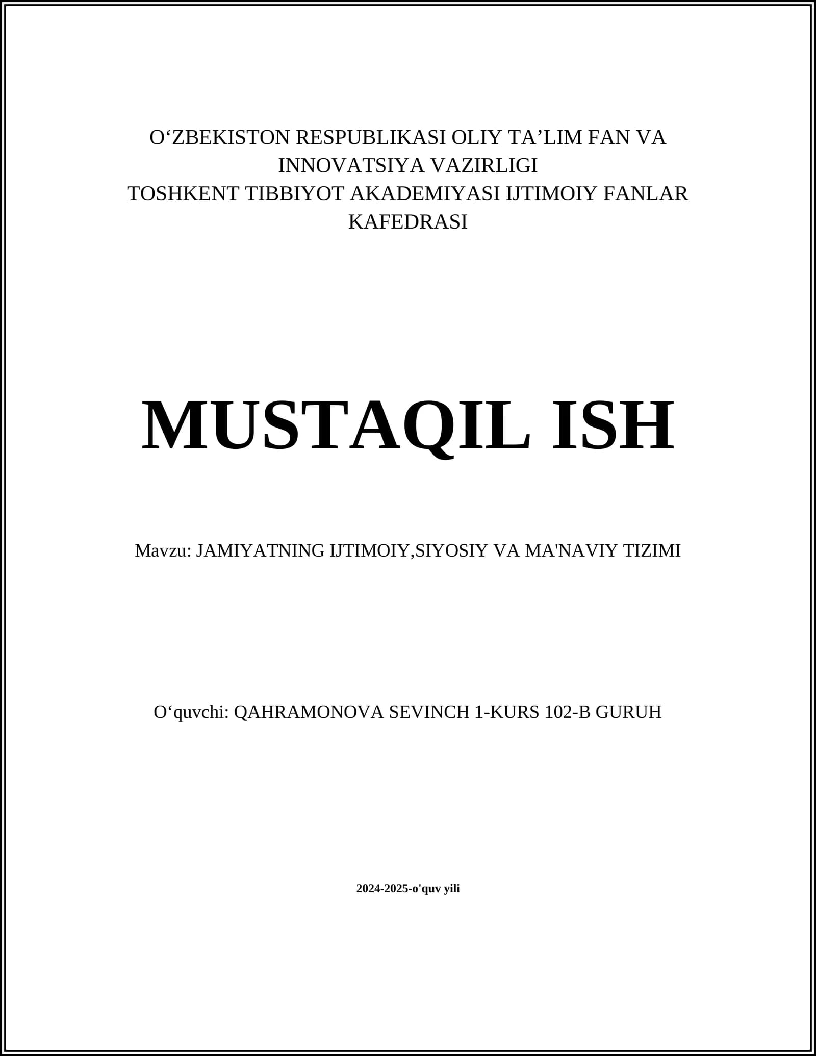 JAMIYATNING IJTIMOIY,SIYOSIY VA MA'NAVIY TIZIMI
