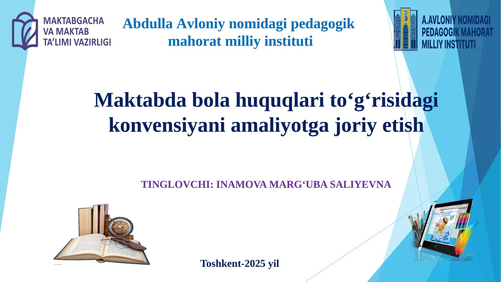 Maktabda bola huquqlari to‘g‘risidagi konvensiyani amaliyotga joriy etish