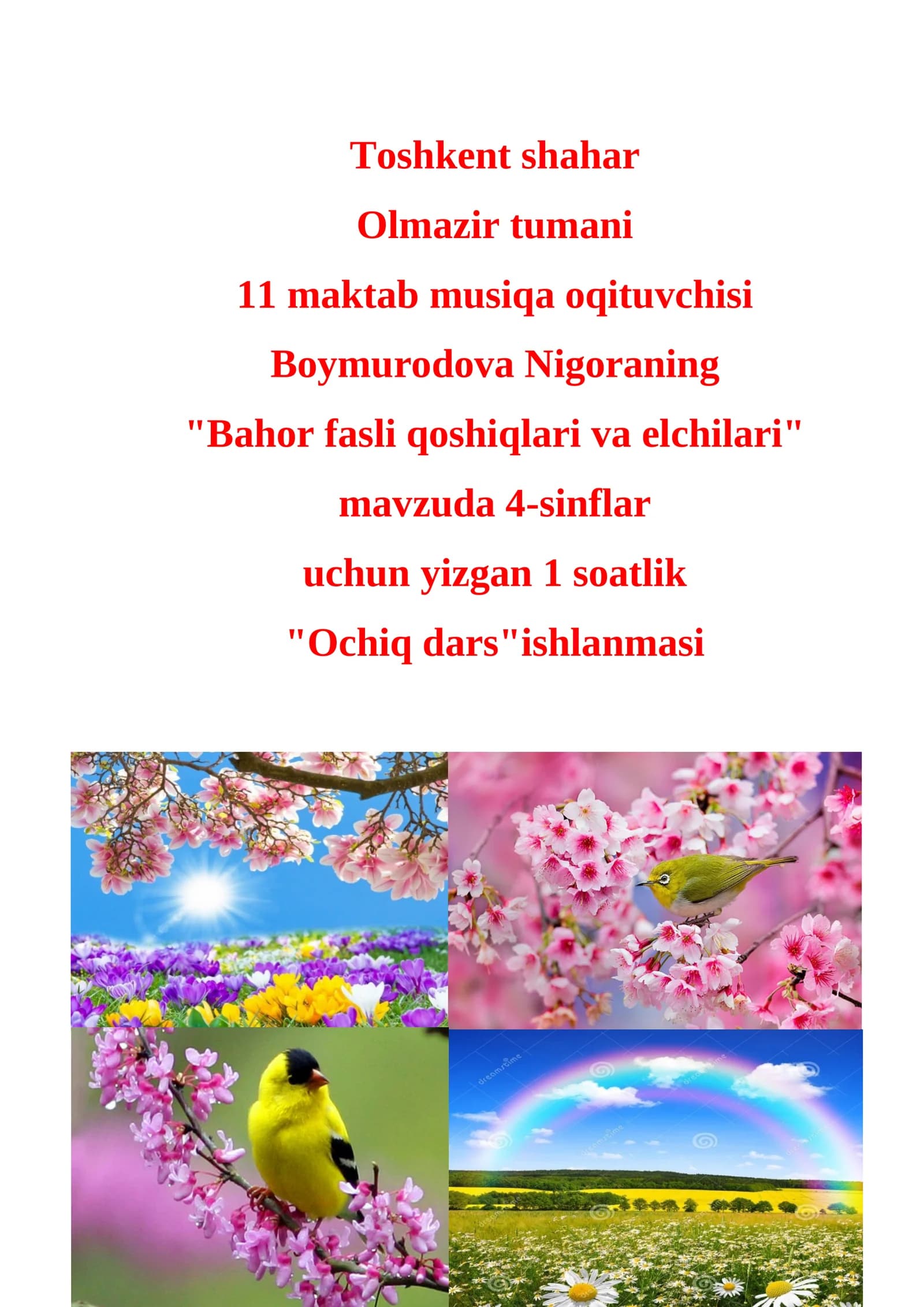 4-sinf Musiqa fanidan Bahor fasli qo'shiqlari ochiq dars ishlanmasi
