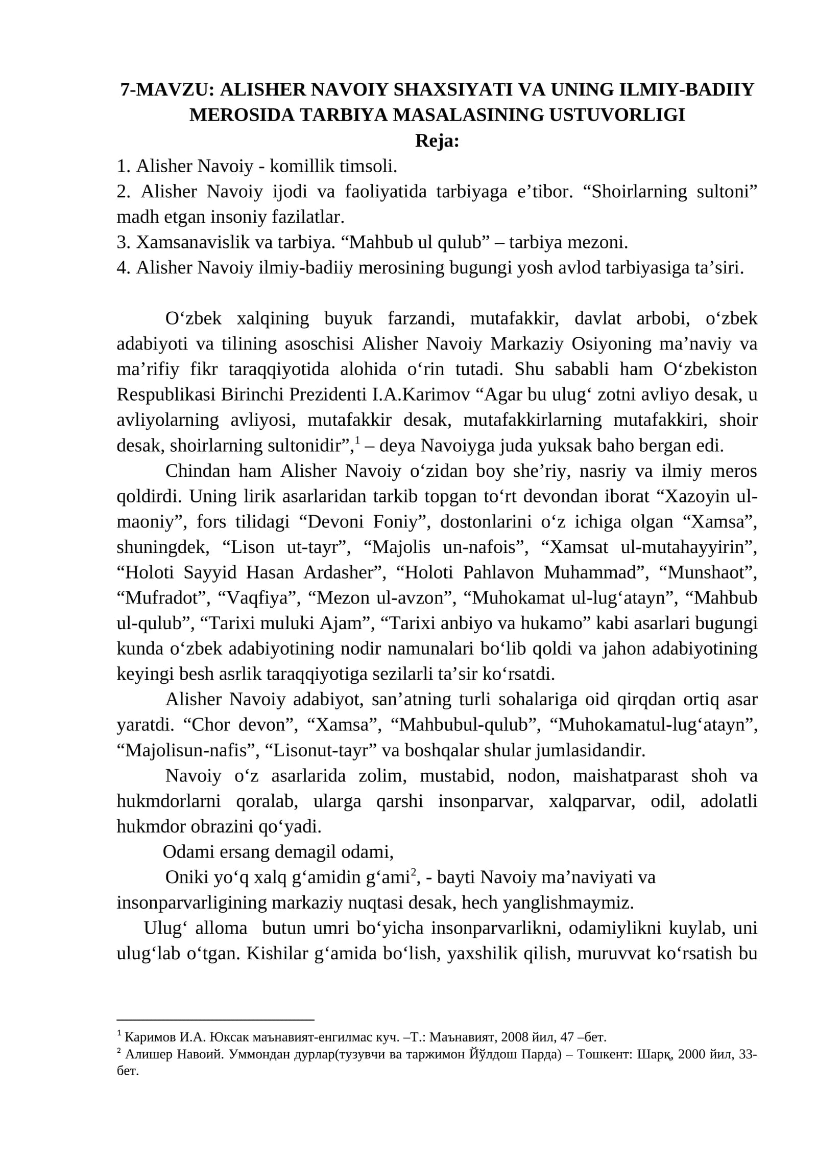 ALISHER NAVOIY SHAXSIYATI VA UNING ILMIY-BADIIY MEROSIDA TARBIYA MASALASINING USTUVORLIGI